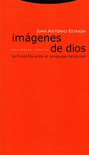 Imágenes de Dios. La filosofía ante el lenguaje religioso