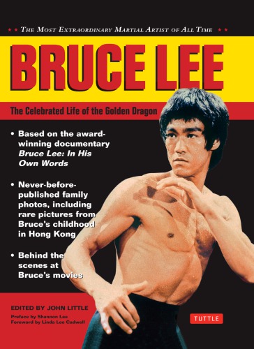 Bruce Lee: artist of life