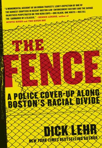 The fence a police cover-up along Boston's racial divide