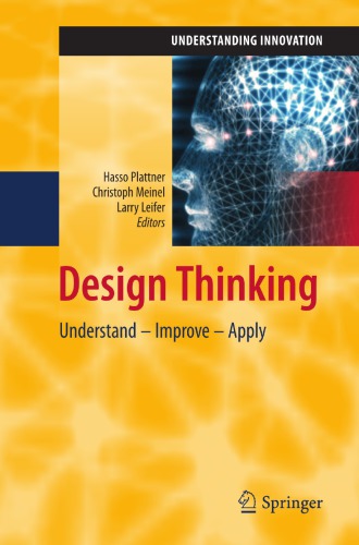 Design thinking: understand - improve - apply