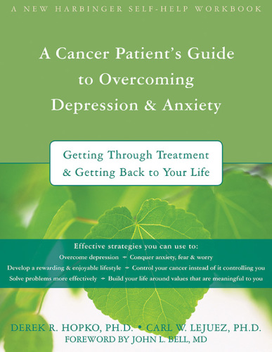 Cancer Patient's Guide to Overcoming Depression and Anxiety