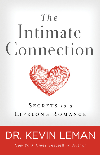 INTIMATE CONNECTION: secrets to a lifelong romance