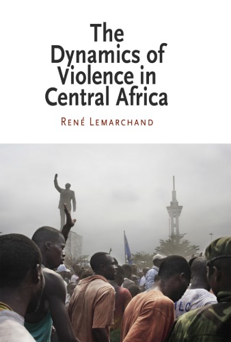 The dynamics of violence in central Africa