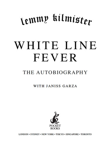 White line fever: the autobiography
