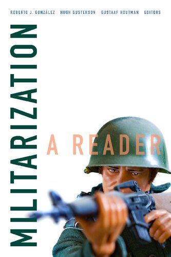 Militarization a reader