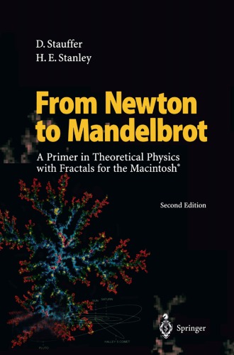 From Newton to Mandelbrot A Primer in Theoretical Physics