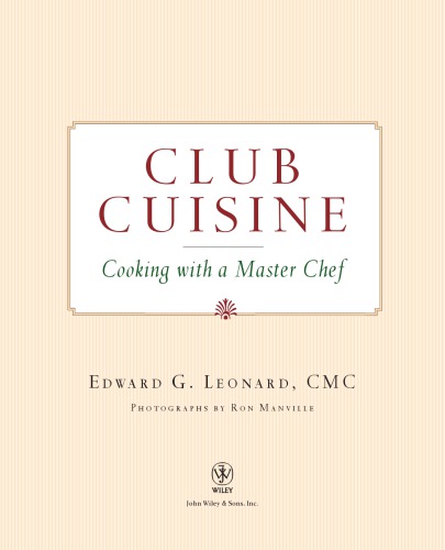 Club Cuisine: Cooking With a Master Chef
