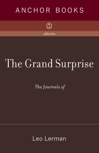 The grand surprise: the journals of Leo Lerman