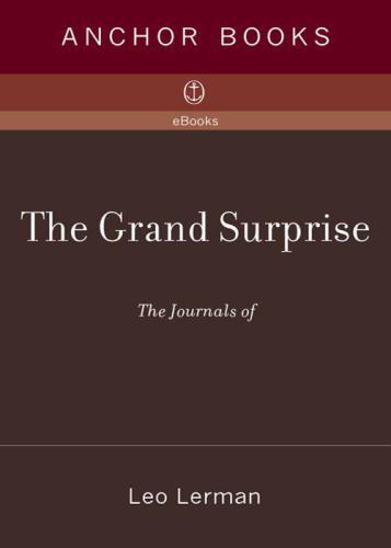The Grand Surprise: The Journals of Leo Lerman