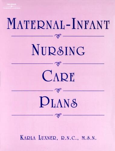 Maternal Infant Nursing Care Plans