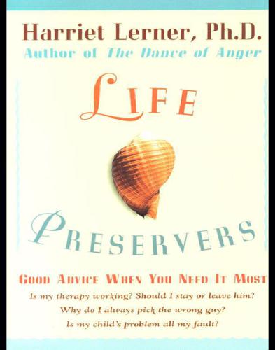 Life preservers: staying afloat in love and life