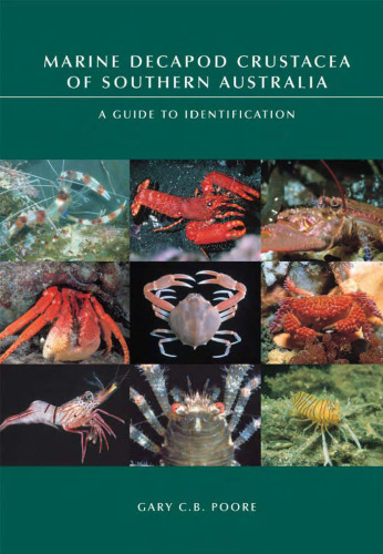 Marine Decapod Crustacea of Southern Australia: A Guide to Identification