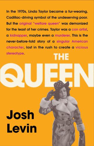 The Queen: the forgotten life behind an American myth