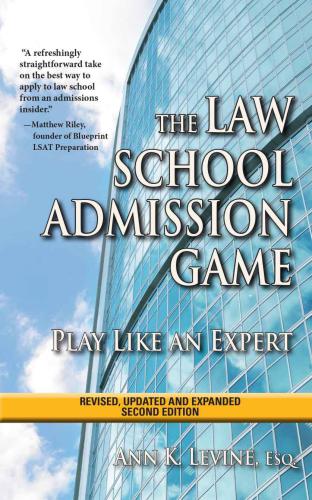The Law School Admission Game: Play Like an Expert