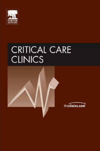 Historical Aspects of Critical Illness and Critical Care Medicine, An Issue of Critical Care Clinics