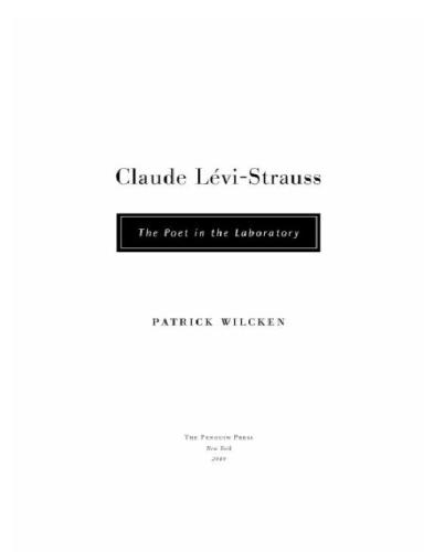 Claude Lévi-Strauss: the poety in the laboratory