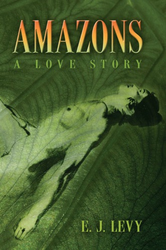 Amazons: a Love Story