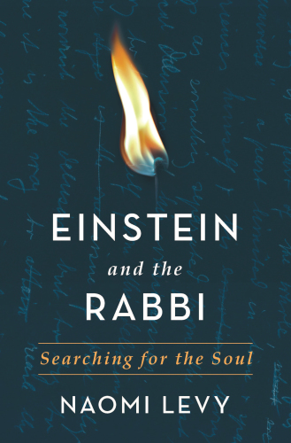 Einstein and the rabbi - searching for the soul