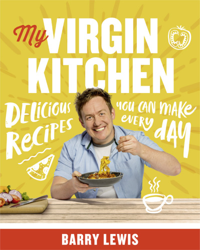 My virgin kitchen - delicious recipes you can make every day