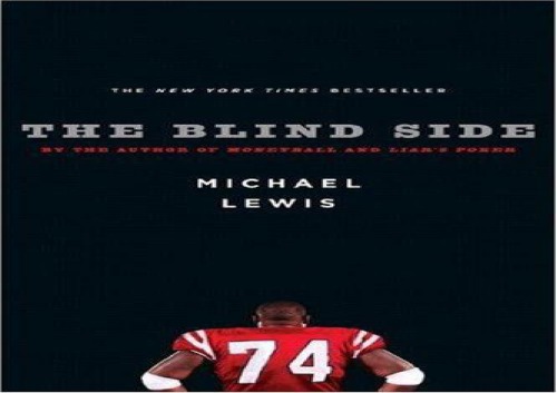 Blind side: evolution of a game