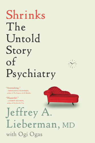 Shrinks: the untold story of psychiatry