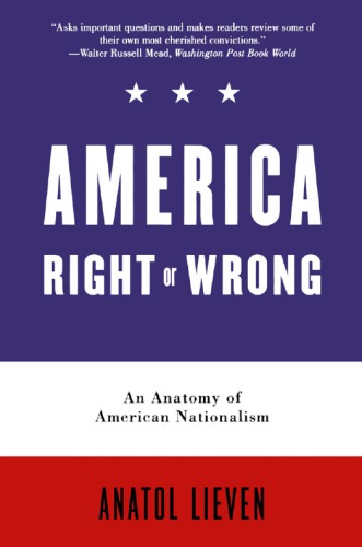 America right or wrong an anatomy of American nationalism