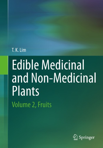 Edible medicinal and non-medicinal plants Volume 2