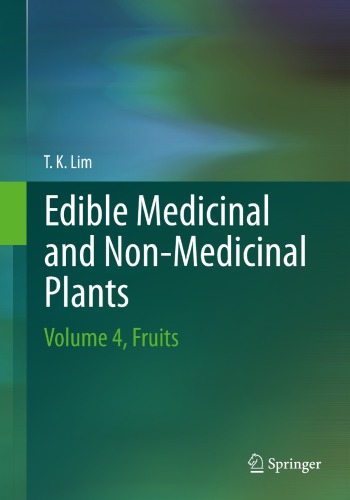 Edible medicinal and non-medicinal plants Volume 4