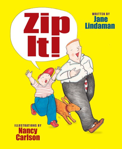 Zip it!
