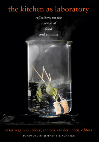 The kitchen as laboratory: reflections on the science of food and cooking