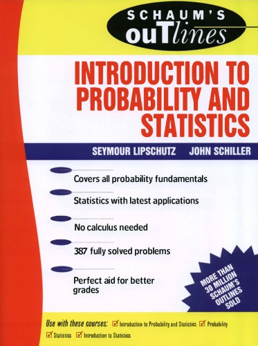 Schaum's outline of theory and problems of introduction to probability and statistics