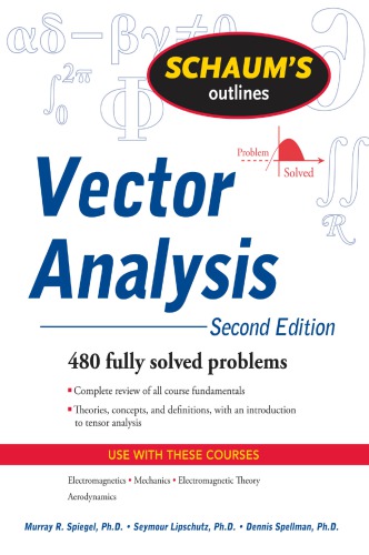 Vector analysis and an introduction to tensor analysis