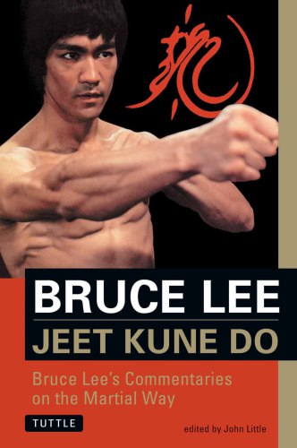Bruce Lee's commentaries on the martial way