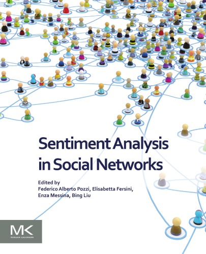 Sentiment analysis in social networks
