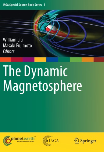 The dynamic magnetosphere
