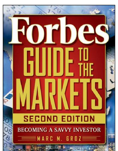 Forbes guide to the markets: becoming a savvy investor