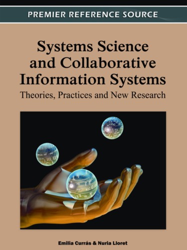 Systems science and collaborative information systems: theories, practices and new research