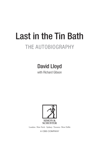 Last in the tin bath - the autobiography