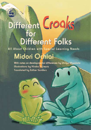 Different Croaks for Different Folks: All About Children With Special Learning Needs