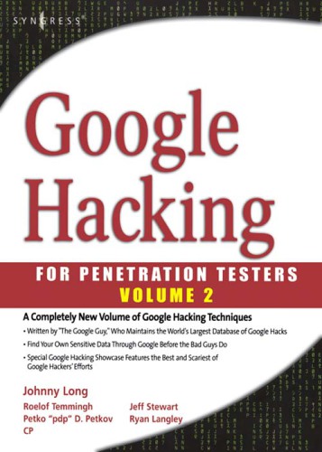 Google hacking for penetration testers. Volume 2