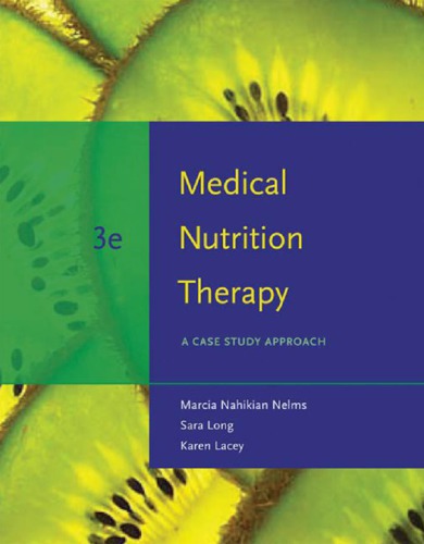 Medical nutrition therapy: a case study approach