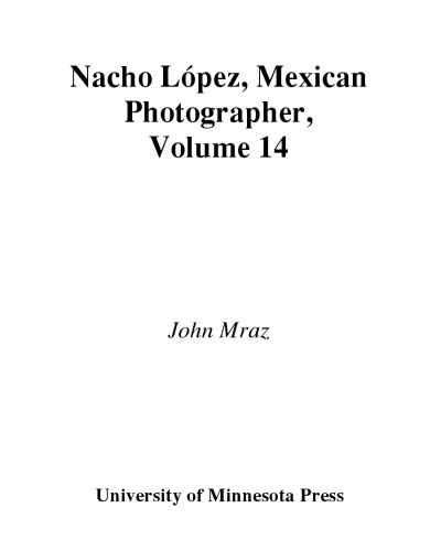 Nacho López, Mexican photographer