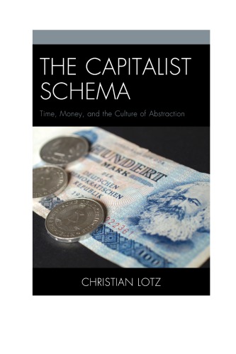 The capitalist schema: time, money, and the culture of abstraction