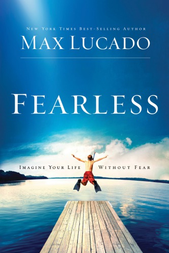 Fearless: imagine your life without fear