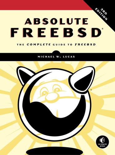 Absolute FreeBSD: the complete guide to FreeBSD