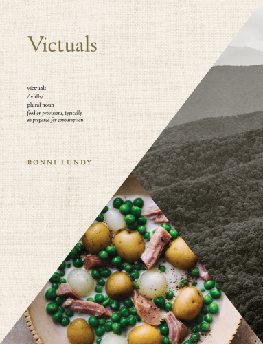 Victuals: an Appalachian journey, with recipes