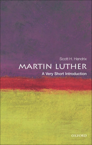 Martin Luther: A Very Short Introduction