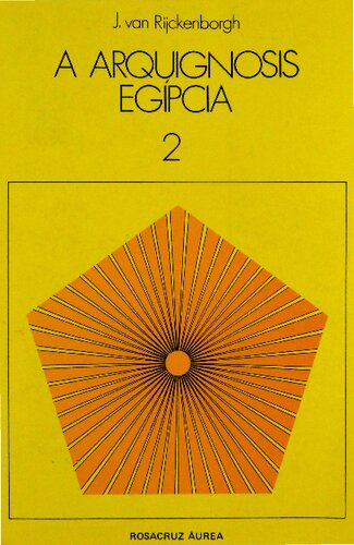 A arquignosis egípcia e o seu chamado no eterno presente