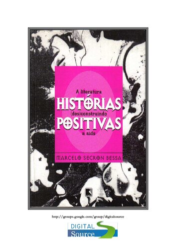 Histórias positivas: a literatura (des)construindo a AIDS