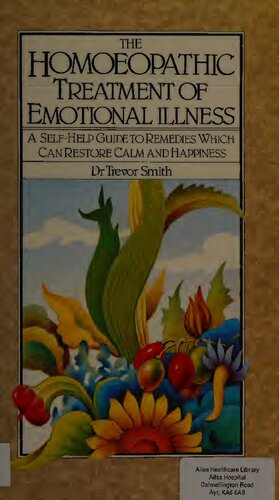 The Homoeopathic Treatment of Emotional Illness